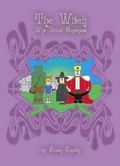 Cover: The Witch Who Nicked Happiness - Arts on the Move