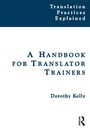 Cover: A Handbook for Translator Trainers - St Jerome Publishing
