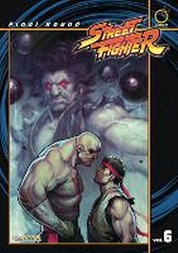 Enlarge image Cover: Street Fighter Digest Volume 6: Final Round: Volume 6 - Udon Entertainment Corp
