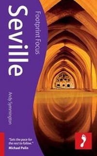 Enlarge image Cover: Seville Footprint Focus Guide - Footprint Travel Guides