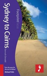 Abbildung von: Sydney to Cairns Footprint Focus Guide - Footprint Travel Guides