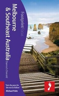Abbildung von: Melbourne & Southeast Australia Footprint Focus Guide - Footprint Travel Guides