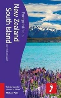 Abbildung von: New Zealand South Island Footprint Focus Guide - Footprint Travel Guides