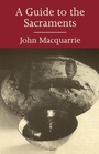 Cover: A Guide to the Sacraments - SCM Press