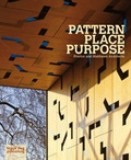 Cover: Pattern Place Purpose: Proctor and Matthews Architects - Black Dog Publishing Ltd