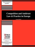 Abbildung von: Competition and Antitrust Law & Practice in Europe - Worldtrade Executive
