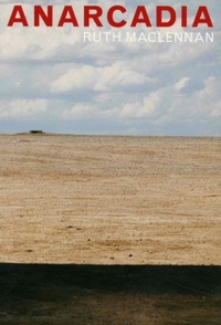 Enlarge image Cover: Anarcadia: Ruth Maclennan - Film & Video Umbrella