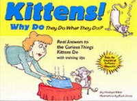 Enlarge image Cover: Why Do Kittens Do That? - Companion House