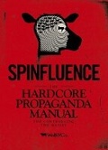 Cover: Spinfluence - Carpet Bombing Culture