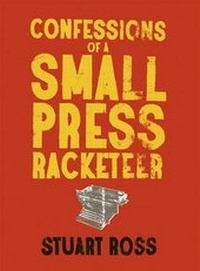 Enlarge image Cover: Confessions of a Small Press Racketeer - Anvil Press Publishers Inc