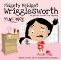 Cover: Fidgety Bridget Wrigglesworth - Carpet Bombing Culture