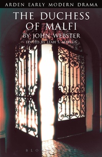 Enlarge image Cover: The Duchess of Malfi - The Arden Shakespeare