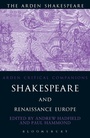 Cover: Shakespeare And Renaissance Europe - The Arden Shakespeare