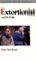 Cover: The Extortionist and his Dolls - Boardwalk Books