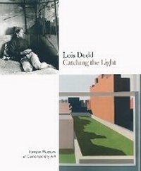 Enlarge image Cover: Lois Dodd: Catching the Light - Kemper Museum of Contemporary Art & Design
