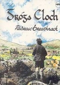 Cover: Groga Cloch - Clo Iar-Chonnachta Teo