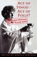 Cover: Act of Synod, Act of Folly? - SCM Press