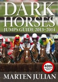 Abbildung von: Dark Horses Jumps Guide: 2013-2014 - Raceform Ltd