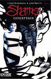 Enlarge image Cover: Shame Volume 1: Conception - Renegade Arts Entertainment Ltd