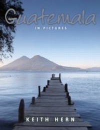 Abbildung von: Guatemala in Pictures - MX Publishing