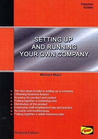 Enlarge image Cover: Setting Up And Running Your Own Company New Edition Oct 2010 - Easyway Guides