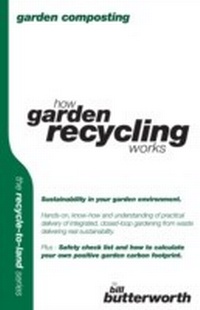 Enlarge image Cover: Garden Composting - How Garden Recycling Works - MX Publishing