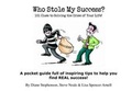 Cover: Who Stole My Success? - Real Difference Publishing