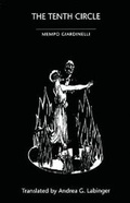 Cover: The Tenth Circle - Latin American Literary Review Press,U.S.