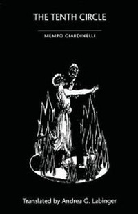 Enlarge image Cover: The Tenth Circle - Latin American Literary Review Press,U.S.