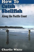 Cover: How to Catch Shellfish! - Heritage House Publishing Co Ltd