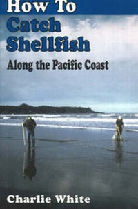 Enlarge image Cover: How to Catch Shellfish! - Heritage House Publishing Co Ltd