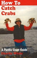 Cover: How to Catch Crabs - Heritage House Publishing Co Ltd