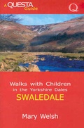Cover: Walks with Children in Swaledale - Questa Publishing