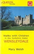 Cover: Walks with Children in Wensleydale - Questa Publishing