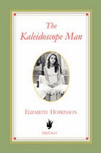 Enlarge image Cover: The Kaleidoscope Man - FireCrest Fiction