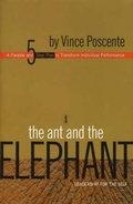 Cover: Ant and the Elephant - Vince Poscente  International