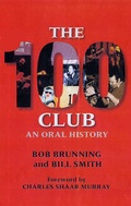 Cover: The 100 Club - Northdown Publishing Ltd