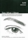 Cover: See What I Mean - British Institute of Learning Disabilities