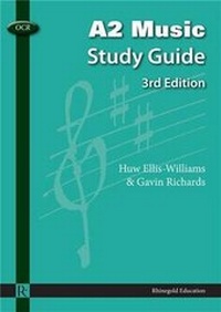 Enlarge image Cover: OCR A2 Music Study Guide - Rhinegold Education