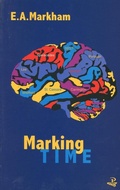 Cover: Marking Time - Peepal Tree Press Ltd