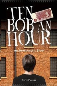 Enlarge image Cover: Ten Bob an Hour - Memoirs Publishing
