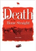 Cover: Death on the Home Straight - Memoirs Publishing