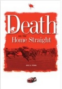 Enlarge image Cover: Death on the Home Straight - Memoirs Publishing