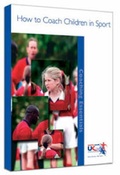 Cover: How to Coach Children in Sport - Coachwise Ltd