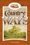 Cover: Country Ways - Memoirs Publishing