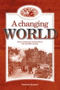 Cover: A Changing World - Memoirs Publishing