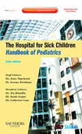 Cover: The Hospital for Sick Children Handbook of Pediatrics - Saunders