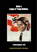 Cover: Hitler's League of Young Maidens - Historia Press