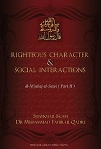 Abbildung von: Righteous Character & Social Interactions: Al-Minhaj Al-Sawi Part 2 - Minhaj-ul-Quran Publications