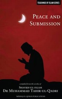 Abbildung von: Islamic Teachings Series: Peace and Submission - Minhaj-ul-Quran Publications